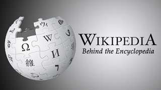 Wikipedia  Behind the Encyclopedia [upl. by Lamoureux]