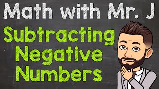 How to Subtract Negative Numbers  Subtracting Negative Numbers [upl. by Combe]