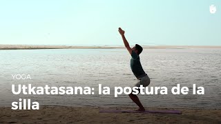 Utkatasana la postura de la silla  Yoga [upl. by Becker]