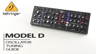 BEHRINGER MODEL D OSCILLATOR TUNING GUIDE [upl. by Ttirb]