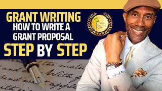 How To Write A Grant Proposal StepbyStep  Things Have Changed [upl. by Lucas264]