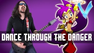 Shantae  Dance Through the Danger quotEpic Metalquot Cover Little V [upl. by Pacificia809]