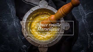 Sauce rouille Marseillaise [upl. by Itteb]