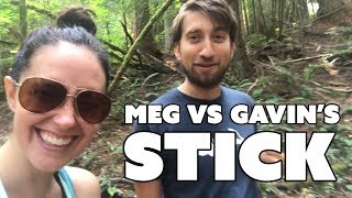 Meg vs Gavins Stick  Meg Turney [upl. by Ridinger]