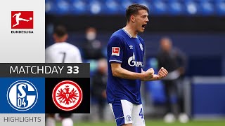 FC Schalke 04  Eintracht Frankfurt  43  Highlights  Matchday 33 – Bundesliga 202021 [upl. by Sudhir]