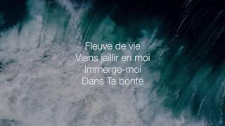 Cieux ouverts Fleuve de vie  Hillsong En Français ParolesLyrics [upl. by Akcinahs]