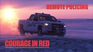 RCMP Remote Policing [upl. by Ecylahs]