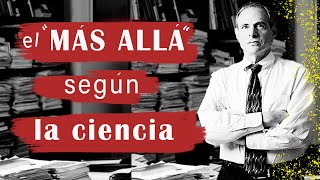 ¿Son reales las EXPERIENCIAS CERCANAS A LA MUERTE  Entrevista Dr Bruce Greyson en Español [upl. by Mignon527]