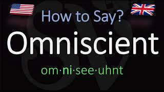 How to Pronounce Omniscient CORRECTLY Meaning amp Pronunciation [upl. by Nylrem]