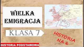 Wielka Emigracja  Historia podstawowa  Klasa 7 [upl. by Hake]