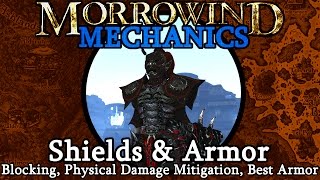 Shields amp Armor  Morrowind Mechanics [upl. by Mahseh]