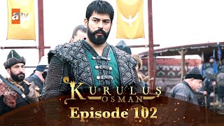 Kurulus Osman Urdu  Season 3  Episode 102 [upl. by Elliven44]