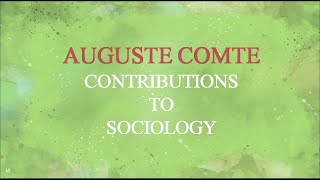 Auguste Comte contributions to sociology [upl. by Willdon516]