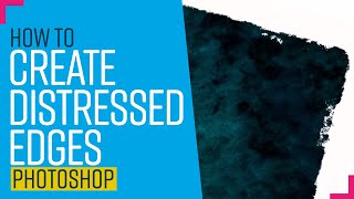 Create distressed edges in Photoshop [upl. by Tormoria]