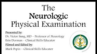 The Neurologic Physical Examination [upl. by Sonni705]