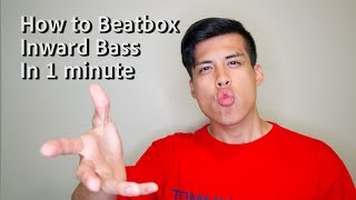 How To Beatbox Inward Bass in 1 Minute [upl. by Lumbard]