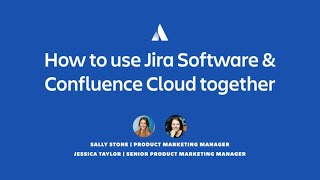 How to use Jira amp Confluence together  Atlassian [upl. by Alrak89]