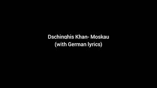 Dschinghis Khan Moskau Lyrics [upl. by Dragoon]