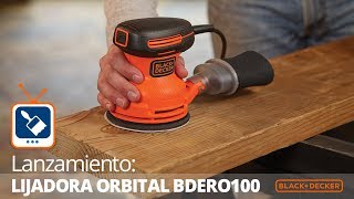 Lanzamiento Lijadora orbital BDERO100 BlackDecker [upl. by Lang]