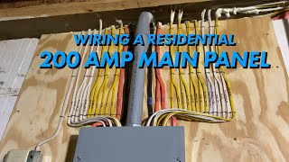 How To Wire A Residential 200 Amp Main Panel [upl. by Assilym536]