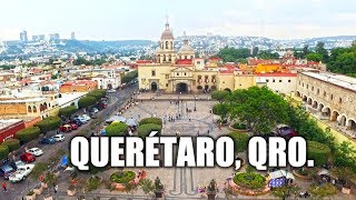 Querétaro 2019  Una de las ciudades más importantes del centro de México [upl. by Aihsirt]