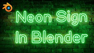 Neon Light or Neon Sign In Blender  Easy amp Realistic Method For Blender Eevee All Versions [upl. by Anilev186]