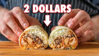 The 2 Dollar Burrito  But Cheaper [upl. by Werner]