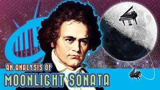 Moonlight Sonata by Beethoven An Analysis [upl. by Ungley]