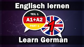 Englisch lernen  Deutsch lernen 2000 Wörter für Anfänger A1A2 Teil 1 [upl. by Puttergill]