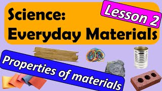 Science Everyday Materials  Properties of Materials with Miss Ellis everydaymaterials [upl. by Zetnahs]