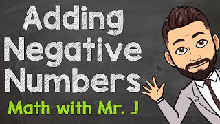 How to Add Negative Numbers  Adding Negative Numbers Integers [upl. by Spenser]