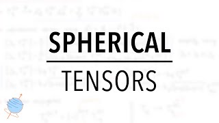 Spherical Tensor Operators  Wigner DMatrices  Clebsch–Gordan amp Wigner–Eckart [upl. by Iohk]