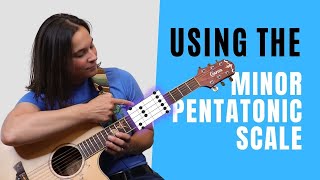 HOW TO USE The Minor Pentatonic Scale on the Guitar [upl. by Aihsenot773]