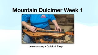 Mountain Dulcimer Week 1  How to strum  patterns metronome  song [upl. by Vanda]