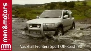 Vauxhall Frontera Sport OffRoad Test [upl. by Asle882]