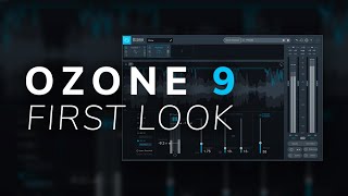 iZotope Ozone 9  Everything You Need To Know [upl. by Nueovas25]