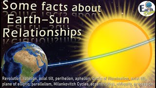 Some facts about Earth–Sun Relationships [upl. by Eiliab]