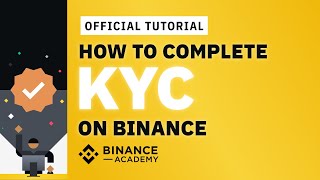 How to Complete Identity VerificationKYC on Binance  Binance Official Guide [upl. by Anaiv244]