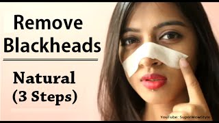 How to Remove Blackheads From Nose amp Face  Naturally at Home  Superwowstyle [upl. by Elirpa711]