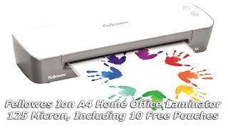 Fellowes Ion A4 Home Office Laminator Review [upl. by Ger]