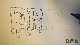 How to Draw Graffiti Letters quotDRIPquot [upl. by Heuser]