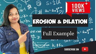 Erosion and Dilation in Image Processing with Example  Morphological operations in image processing [upl. by Ubald956]