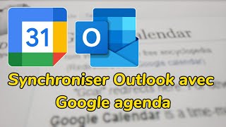 Synchroniser Outlook avec Google agenda [upl. by Naujyt603]