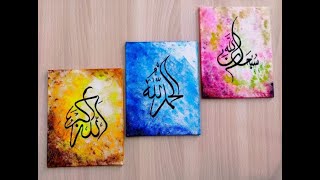 Names Of ALLAH  Arabic Calligraphy with Beautiful background  Acrylic Color  without using Qalam [upl. by Neelrad]