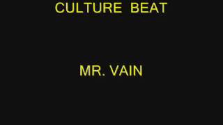 CULTURE BEAT  MR VAIN [upl. by Gorton]