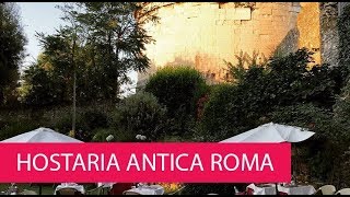 HOSTARIA ANTICA ROMA  ITALY ROME [upl. by Clarance]