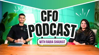 CFO Podcast with Rabia Shaukat [upl. by Trinatte]