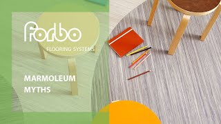 Myths busted about Marmoleum  Forbo Flooring Systems [upl. by Eillehs532]