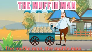 Muffin Man HD with Lyrics  Nursery Rhymes by EFlashApps [upl. by Andrej]