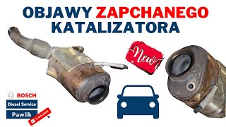 Objawy zapchanego katalizatora [upl. by Tevis]